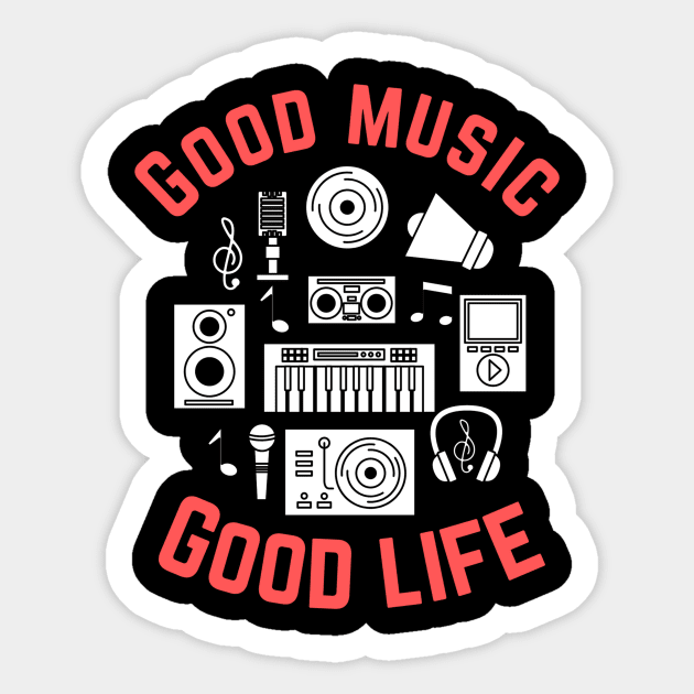 Good Music Good Life Sticker by The WYLD Tribe